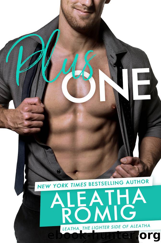 Plus One by ALEATHA ROMIG