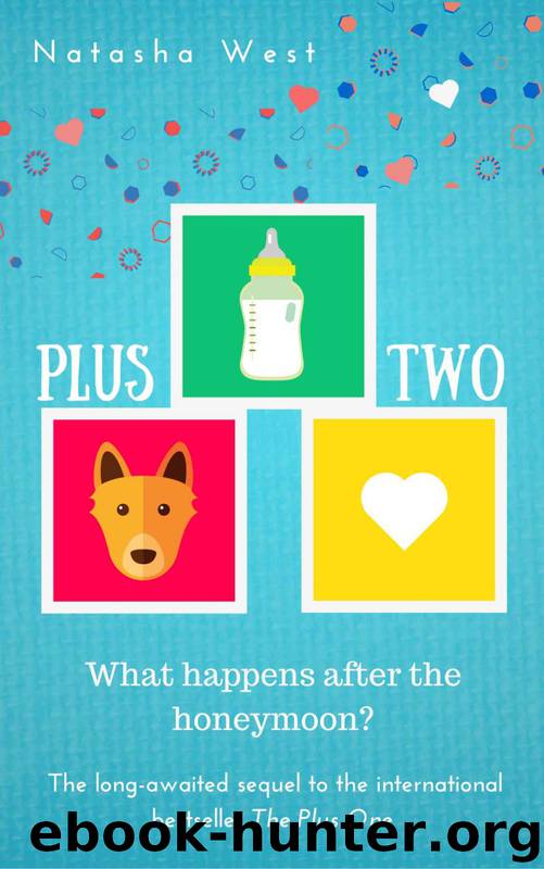 Plus Two (The Plus One Book 2) by Natasha West