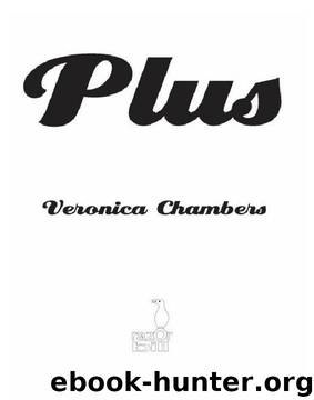 Plus by Veronica Chambers