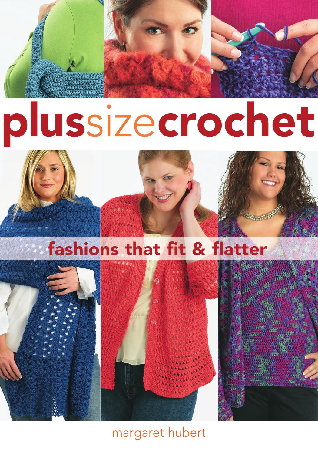 Plus size crochet: fashions that fit & flatter by Hubert Margaret