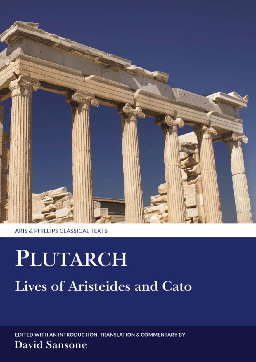 Plutarch: Lives of Aristeides and Cato by David Sansone;