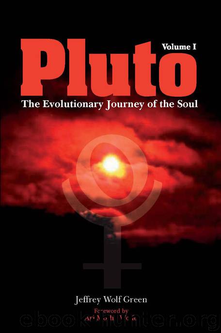 Pluto: The Evolutionary Journey of the Soul, Volume 1 by Jeff Green