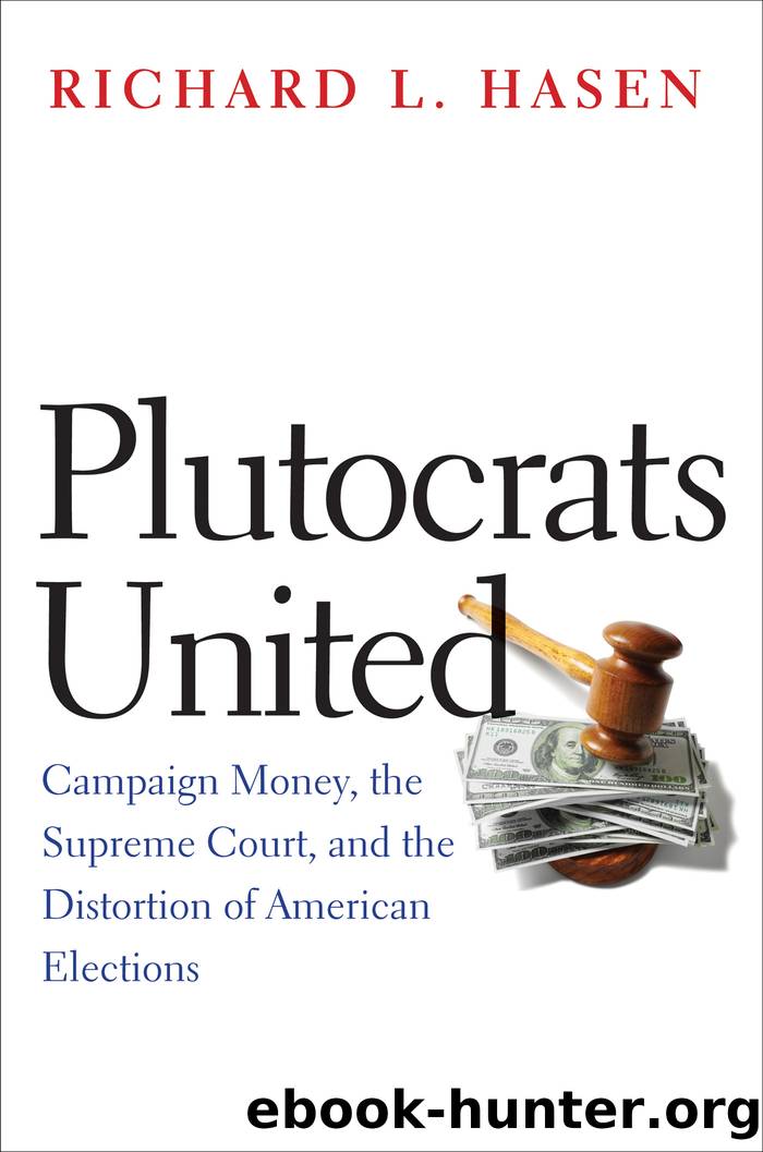 Plutocrats United by Richard L. Hasen