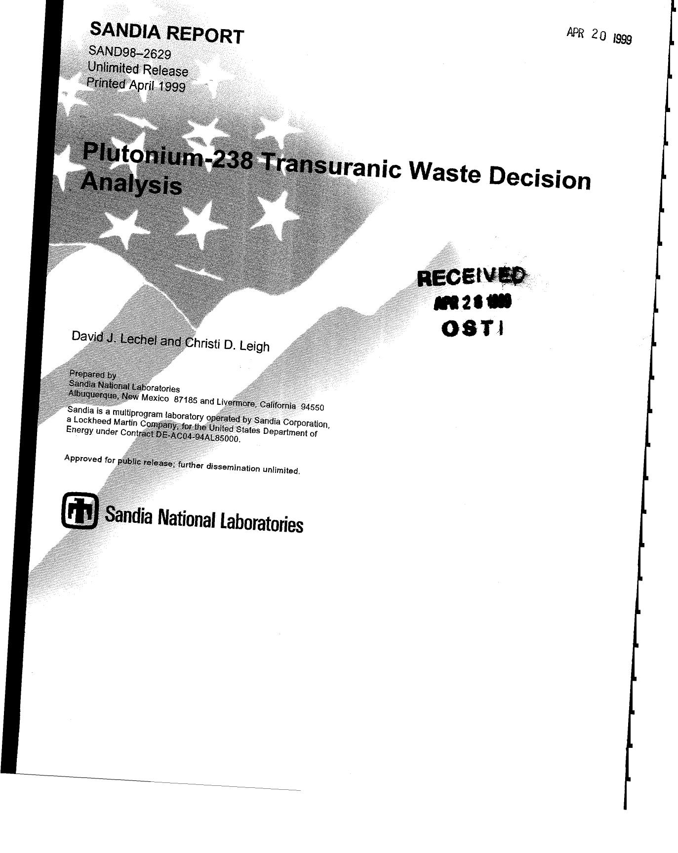 Plutonium-238 transuranic waste decision analysis by David J Lechel; Christi D Leigh; Sandia National Laboratories.; United States. Dept. of Energy
