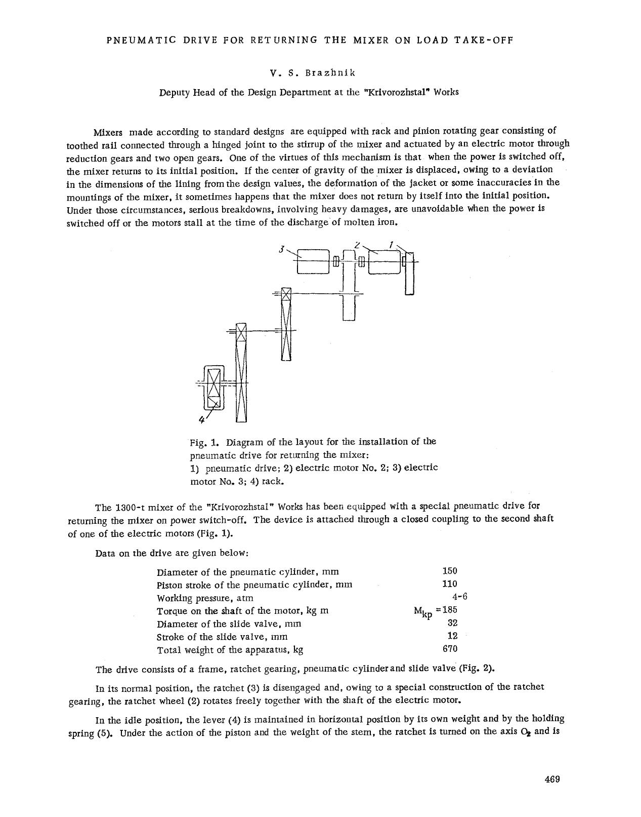 Pneumatic drive for returning the mixer on load take-off by Unknown