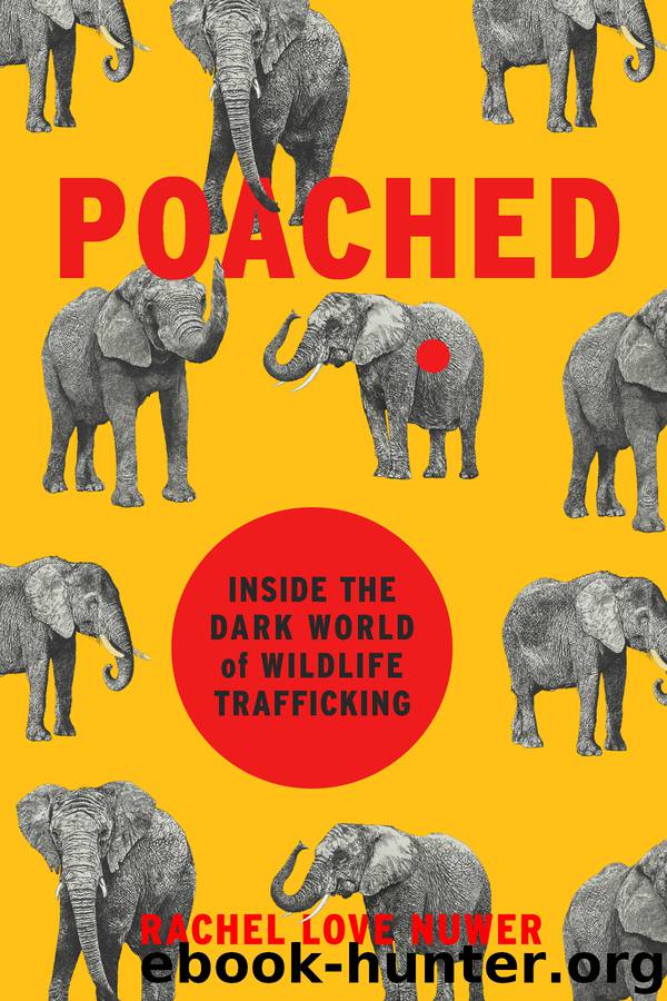 Poached by Rachel Love Nuwer