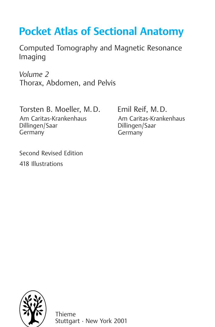 Pocket Atlas of Sectional Anatomy CT and MRI by Torsten B. Moller Emil Reif