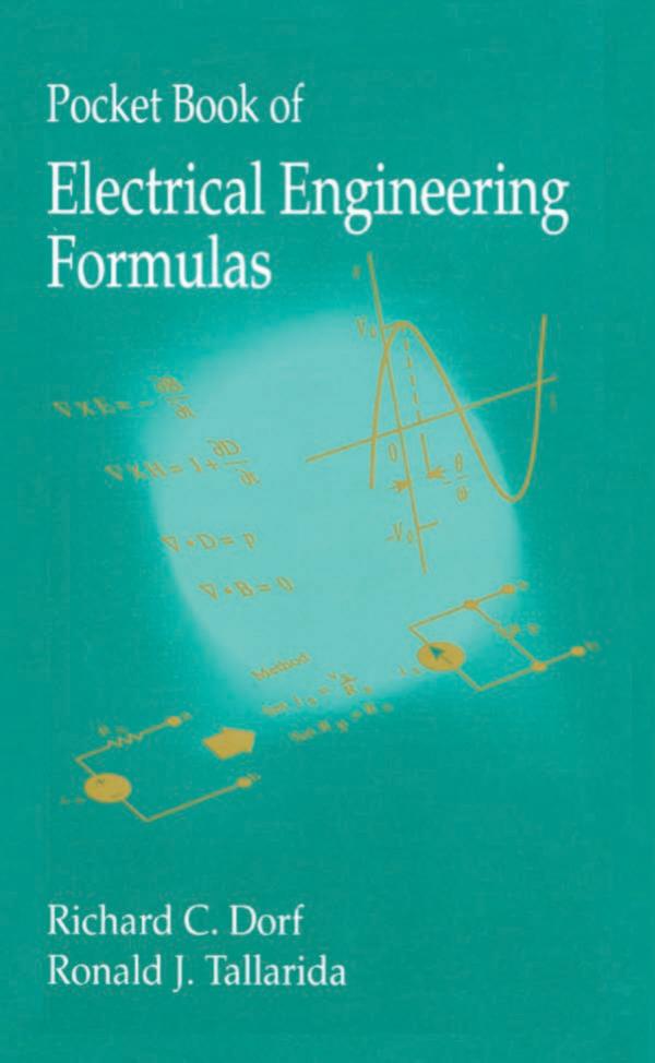 Pocket Book of Electrical Engineering Formulas by Richard C. Dorf and Ronald J. Tallarida