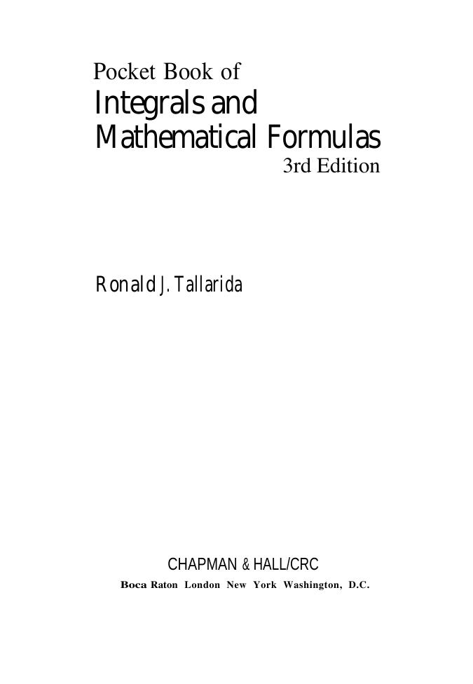 Pocket Book of Integrals and Mathematical Formulas by Ronald J. Tallarida