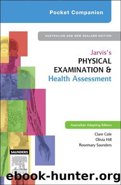 Pocket Companion Jarvis's Physical Examination and Health Assessment by Cole Clare Hill Olivia Saunders Rosemary