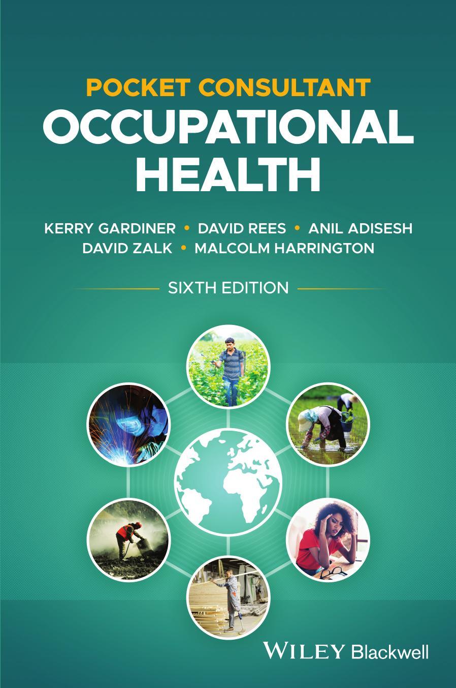 Pocket Consultant: Occupational Health by Kerry Gardiner & David Rees & Anil Adisesh & David Zalk & and Malcolm Harrington