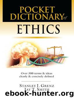 Pocket Dictionary of Ethics by Stanley J. Grenz