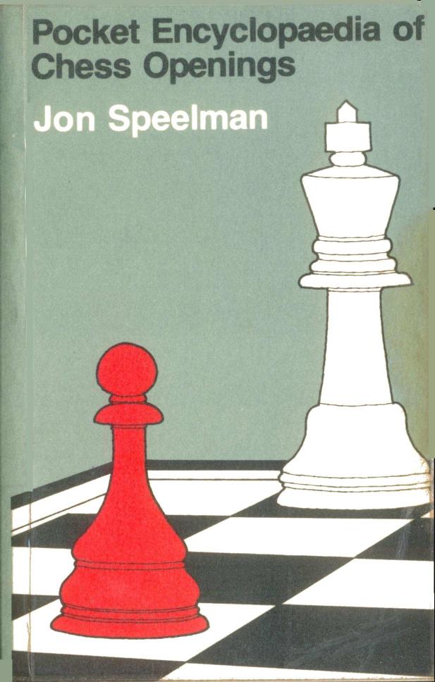 Pocket Encyclopaedia of Chess Openings (1981) by Jonathan Speelman