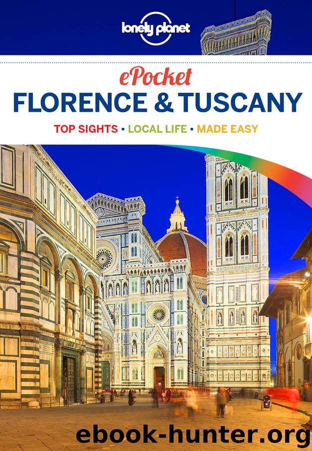 Pocket Florence & Tuscany Travel Guide by Lonely Planet