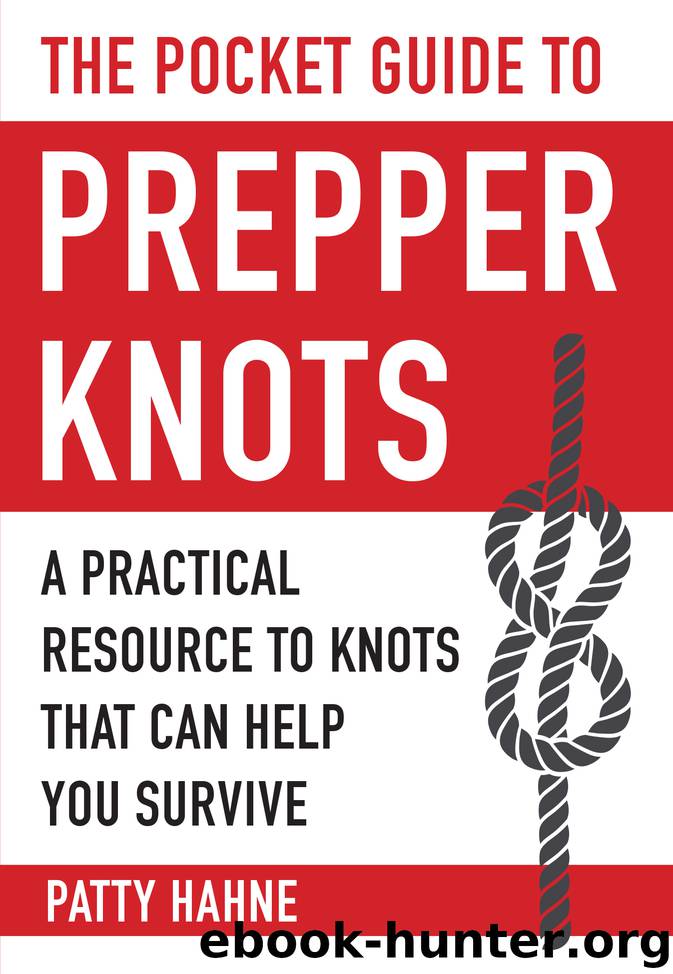 Pocket Guide to Prepper Knots by Patty Hahne