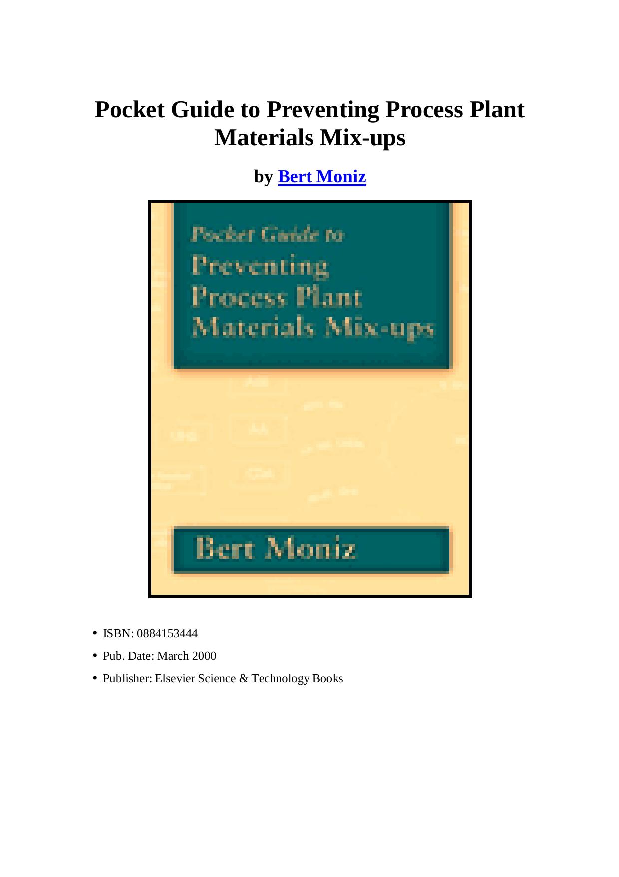 Pocket Guide to Preventing Process Plant Materials Mix-ups by Bert Moniz