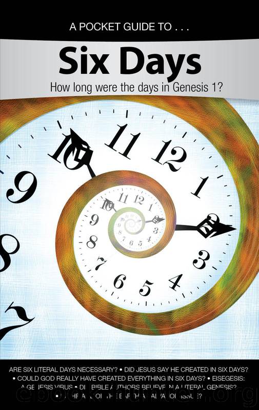 Pocket Guide to Six Days by Ken Ham & Jud Davis & Terry Mortenson & Bodie Hodge