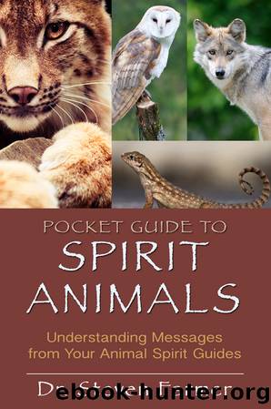 Pocket Guide to Spirit Animals by Dr. Steven Farmer