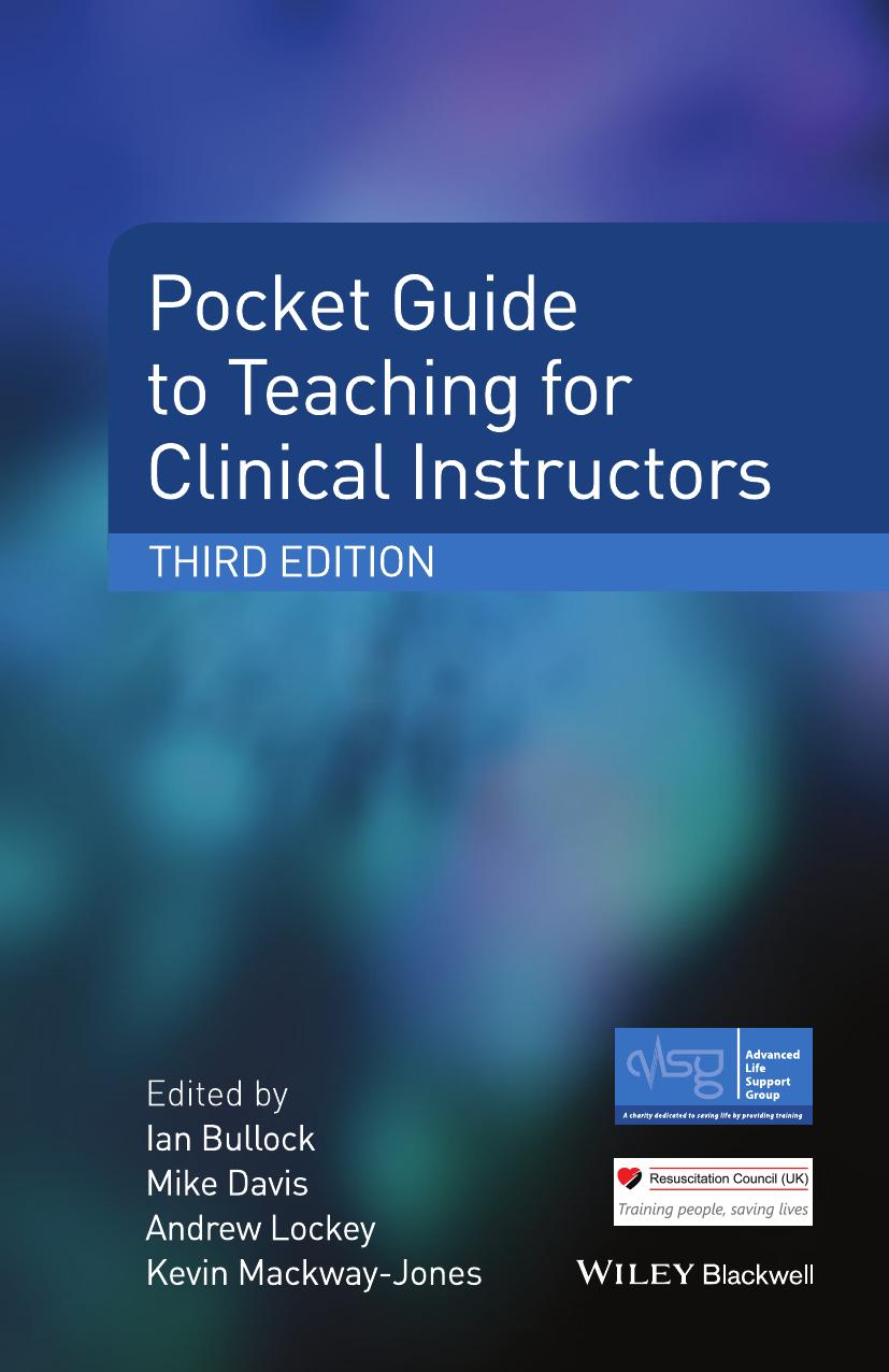 Pocket Guide to Teaching for Clinical Instructors, 3rd Edition by Unknow