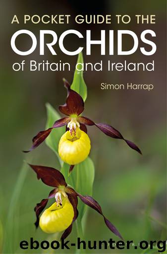 Pocket Guide to the Orchids of Britain and Ireland by Simon Harrap