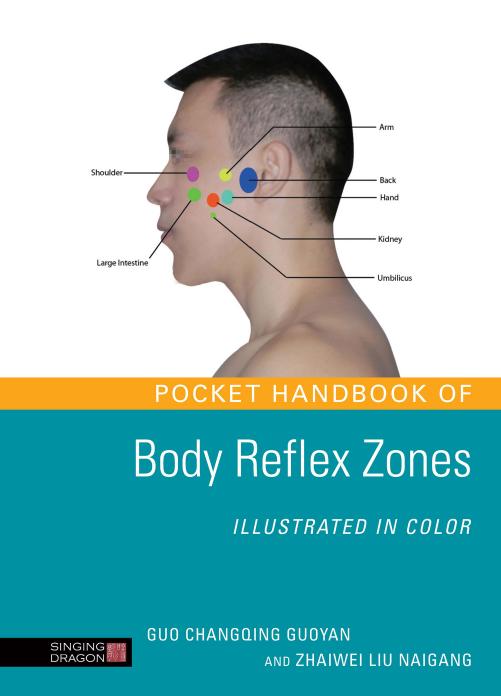 Pocket Handbook of Body Reflex Zones Illustrated in Color by Unknow