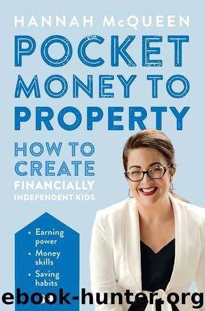 Pocket Money to Property by McQueen Hannah