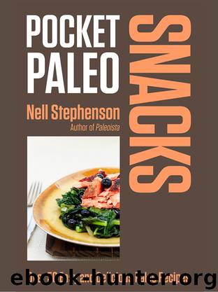 Pocket Paleo: Snacks by Nell Stephenson