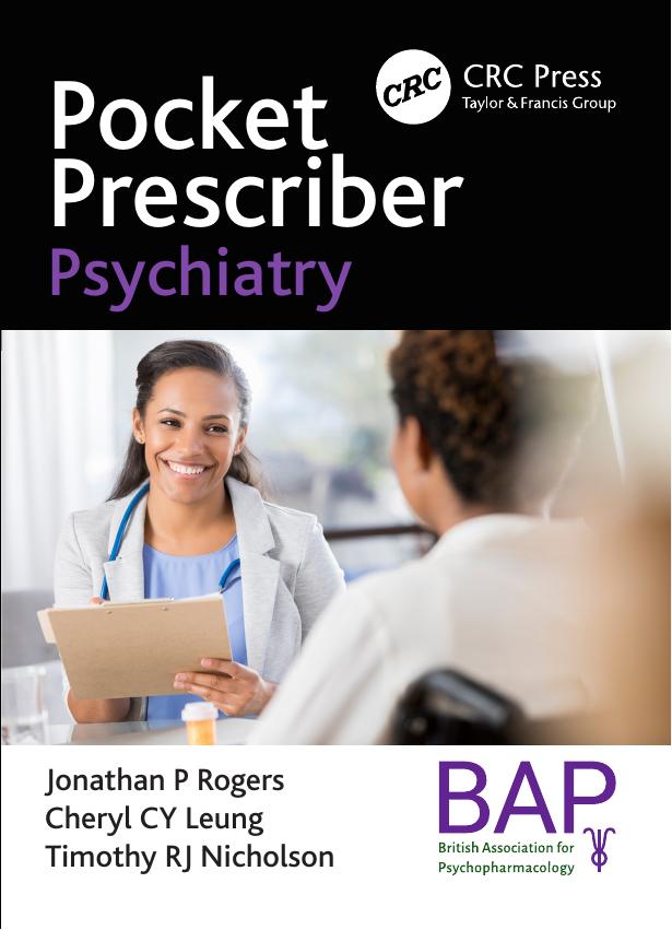 Pocket Prescriber Psychiatry by Jonathan P. Rogers; Cheryl C.Y. Leung; Timothy R.J. Nicholson