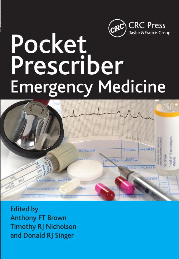 Pocket Prescriber: Emergency Medicine by Brown & Anthony FT & Nicholson & Timothy RJ & Singer & Donald RJ