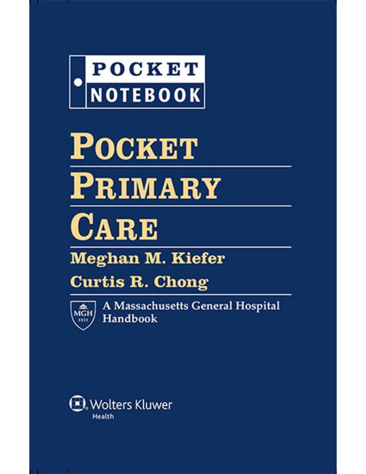 Pocket Primary Care by Meghan M. Kiefer Curtis R. Chong