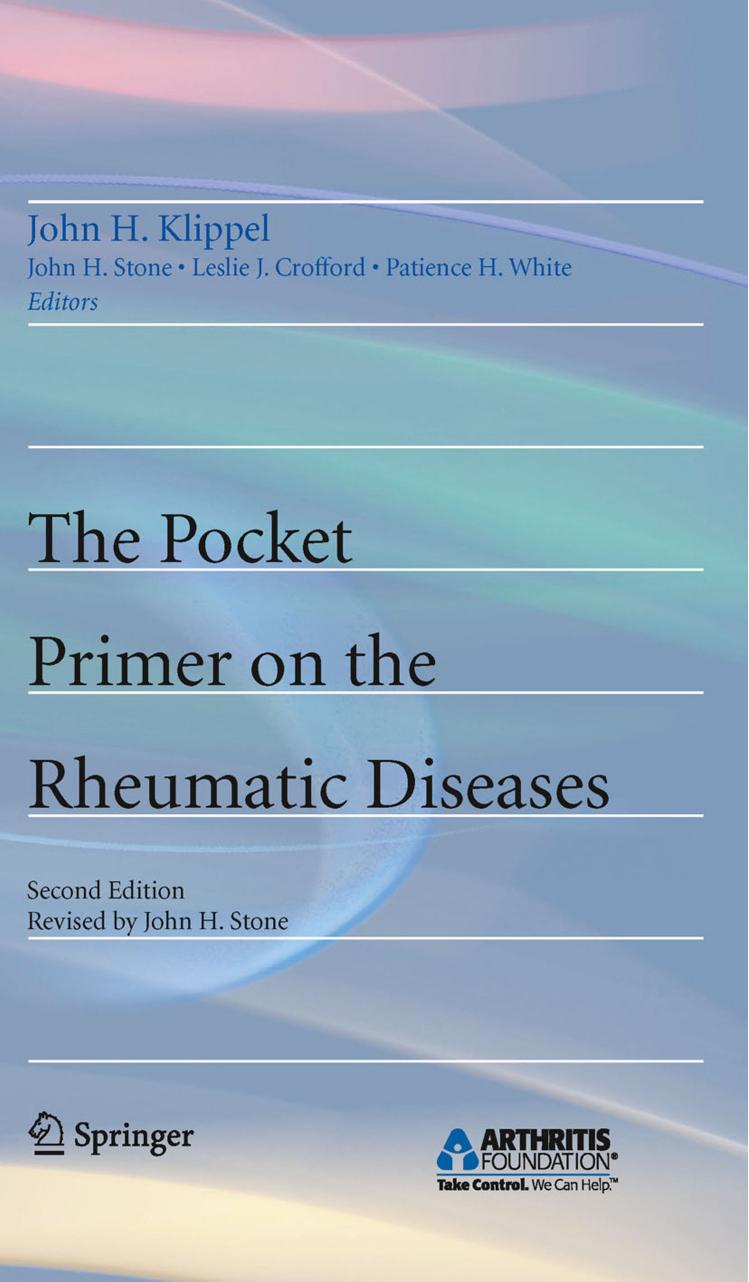 Pocket Primer on the Rheumatic Diseases by John Stone Leslie J. Crofford Patience H. White John H. Klippel
