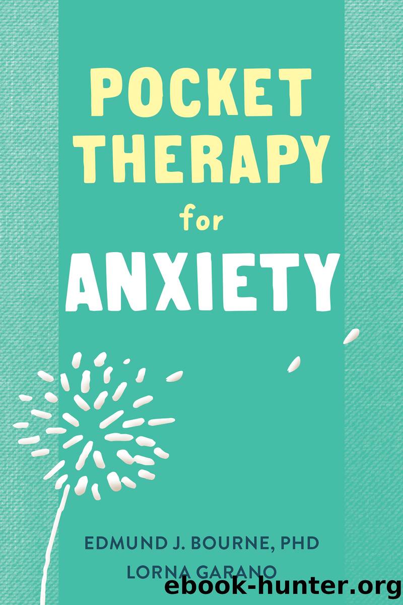 Pocket Therapy for Anxiety by Edmund J. Bourne
