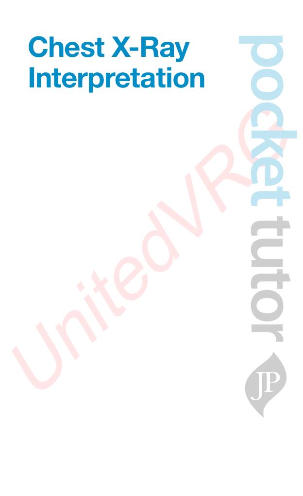 Pocket Tutor Chest X-Ray Interpretation (2012) [PDF] [UnitedVRG] by Unknown