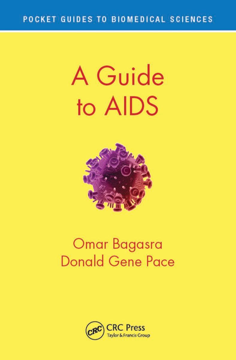 Pocket guide to AIDS by Bagasra Omar; Pace Donald Gene
