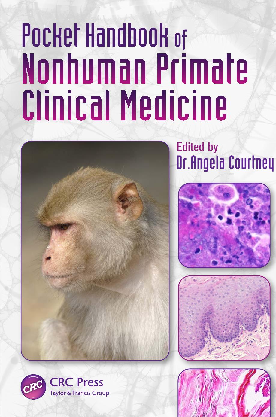 Pocket handbook of nonhuman primate clinical medicine by Angela Courtney