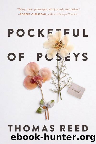 Pocketful of Poseys by Thomas Reed