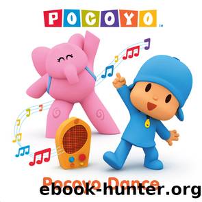 Pocoyo Dance (Pocoyo) by Kristen L. Depken