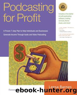 Podcasting for Profit by Leesa Barnes