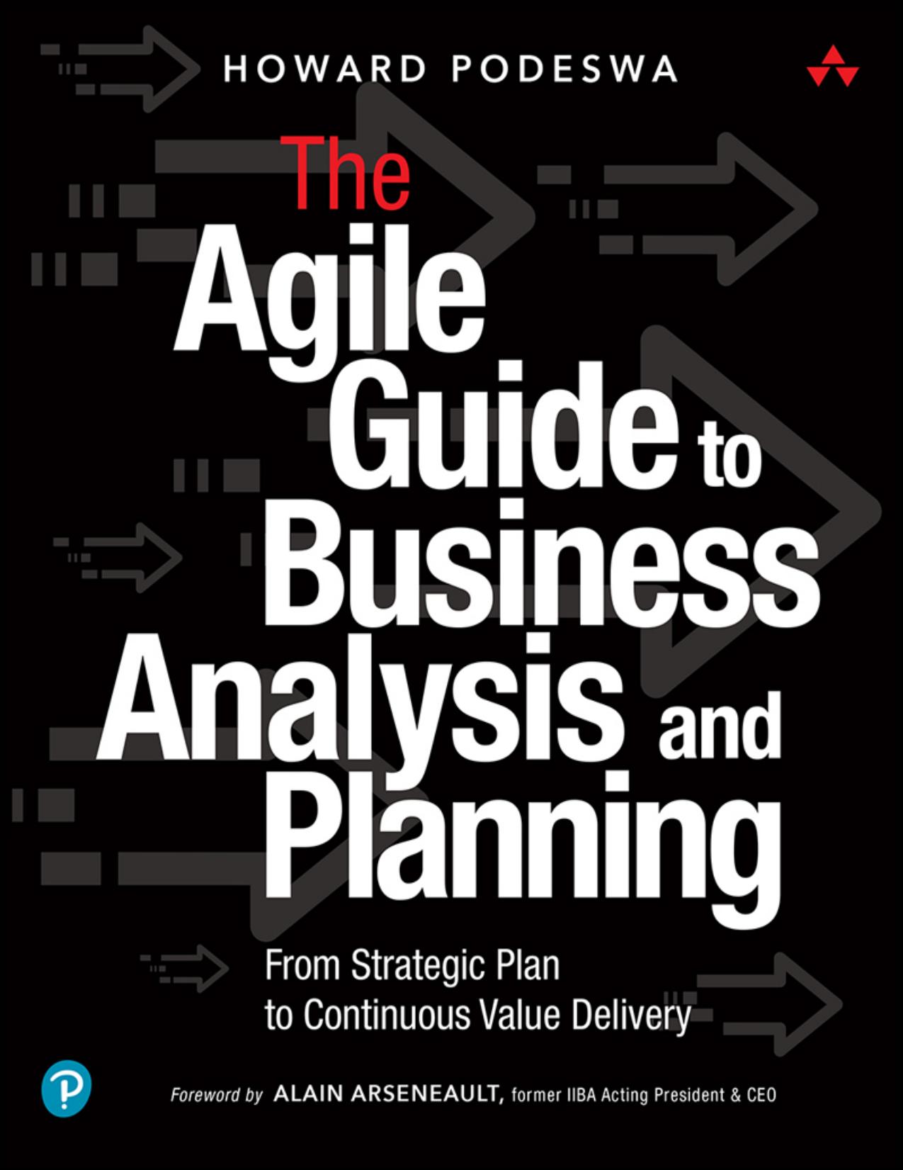 Podeswa H. The Agile Guide to Business Analysis and Planning...2021 by Zamzar