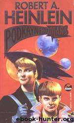 Podkayne Of Mars by Robert A. Heinlein