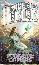 Podkayne of Mars by Robert A. Heinlein