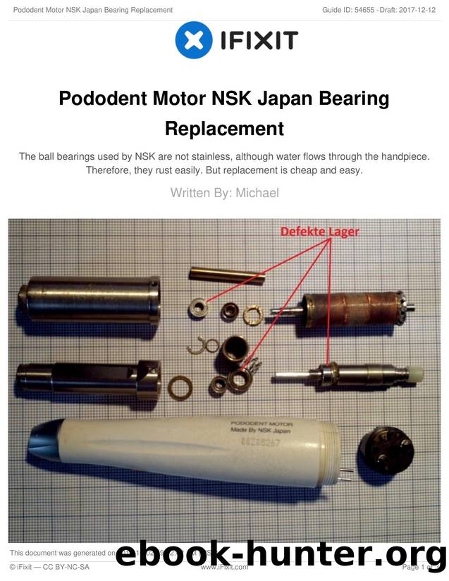 Pododent Motor NSK Japan Bearing Replacement by Unknown