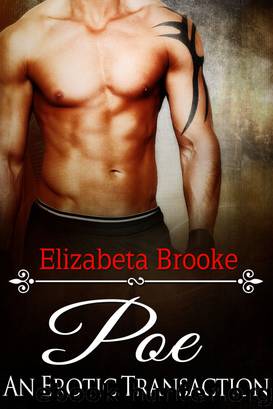 Poe: An Erotic Transaction (a Darkly Delicious short story) by Elizabeta Brooke