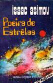 Poeira de Estrelas by Isaac Asimov