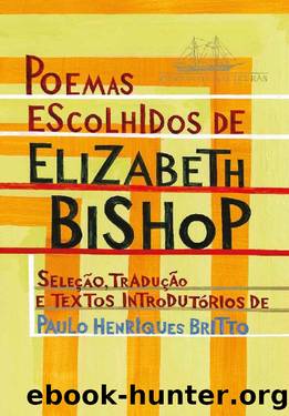 Poemas escolhidos by Elizabeth Bishop