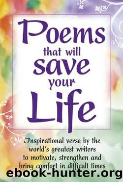 Poems That Will Save Your Life by John Boyes