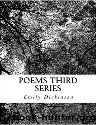 Poems Third Series by Emily Dickinson