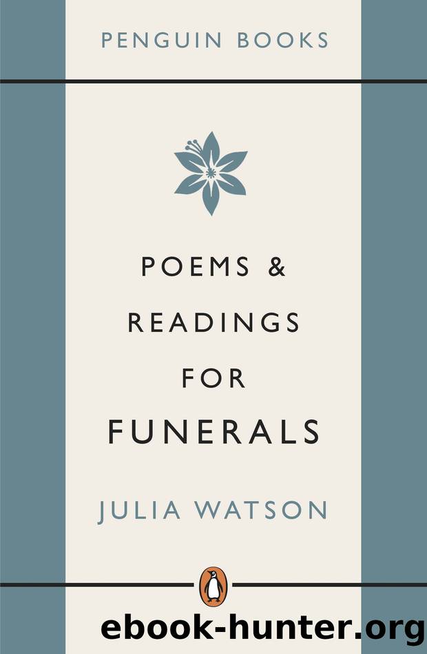 Poems and Readings for Funerals by Unknown