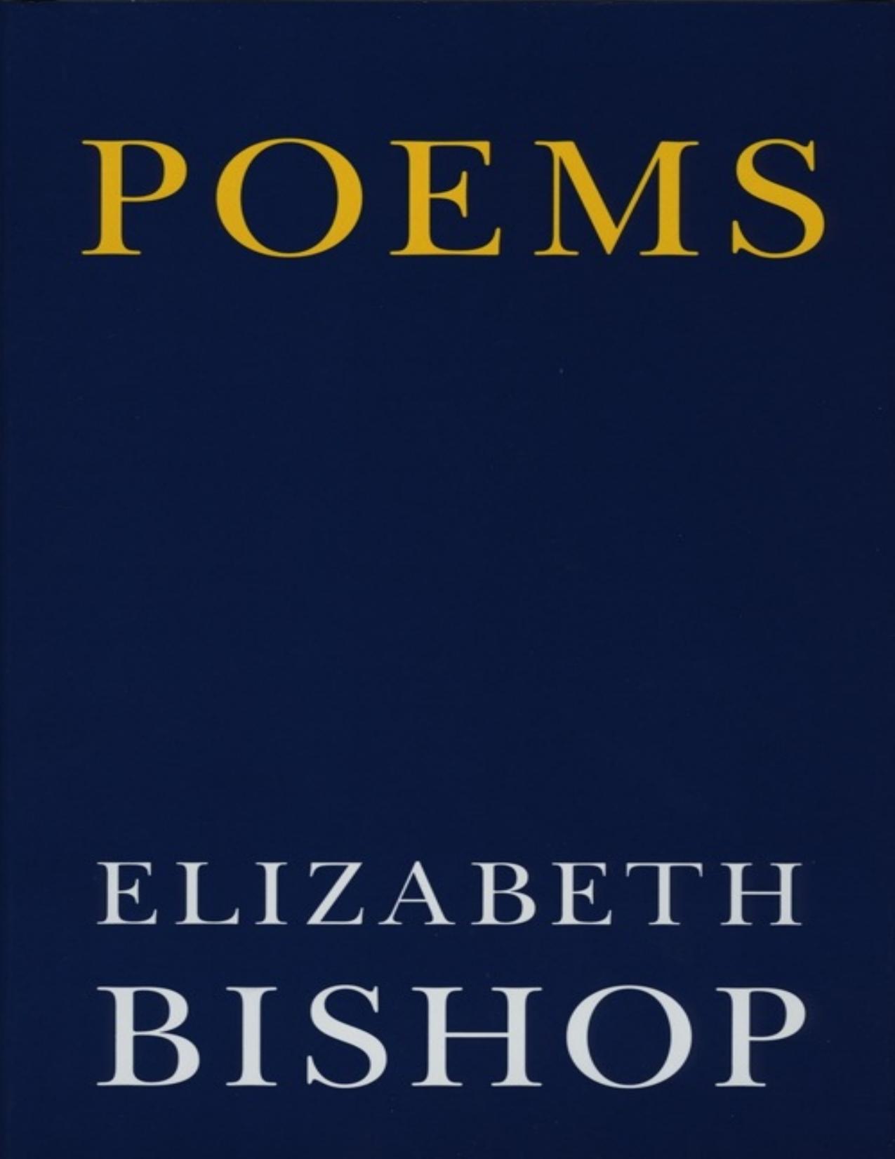 Poems by Elizabeth Bishop - free ebooks download