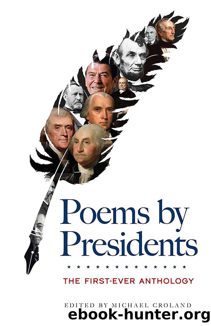Poems by Presidents by Michael Croland